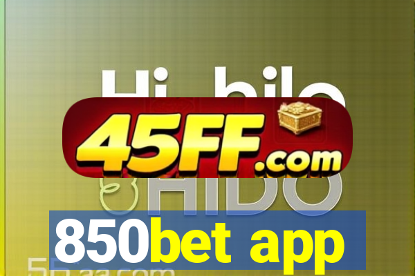 850bet app